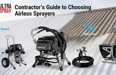 Contractor’s Guide to Choosing Airless Sprayers